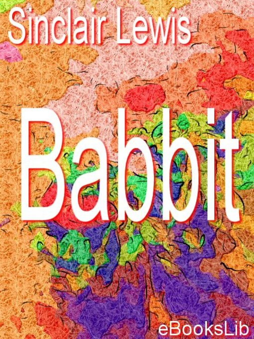 Title details for Babbit by Sinclair Lewis - Available